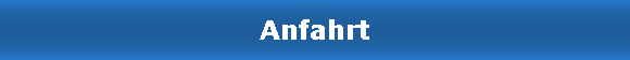 Anfahrt