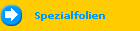 Spezialfolien